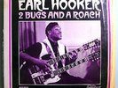 EARL HOOKER 2 BUGS+ROACH (1st ALBUM) VERY RARE ORIG '67 ARHOOLIE LP IN SHRINK NM