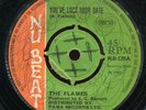 The Flames - You've Lost Your Date UK Nu Beat 7