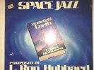 L. RON HUBBARD: RECORD Space Jazz LP rare Jazz NEW SEALED FREE SHIPPING TO U.S.A