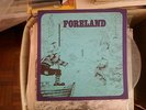 FORELAND SAME S/T EPONYMOUS UK FLAMS PRIVATE FOLK LP MIRKWOOD HARD TRAVELLIN