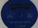 J.P. Rodgers - Let Your Body Groove 12