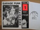 GARAGE PUNK UNKNOWNS Vol 1 Comp LP 1985 RARE Lo-Fi Fuzz Back From The Grave
