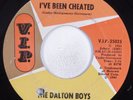 Northern Soul 45 DALTON BOYS I've Been Cheated V.I.P. HEAR