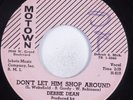 Northern Soul 45 DEBBIE DEAN Don't Let Him Shop Around MOTOWN HEAR