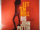 Big John Patton-Let 'Em Roll-Blue Note 4239 Mono Original V. Gelder-Jazz/Soul
