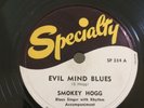 TEXAS BLUES 78rpm Smokey Hogg Specialty 334 Evil Mind/Through w You Nr Mint