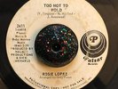 NORTHERN SOUL 45 Rosie Lopez-Too Hot To Hold HEAR IT