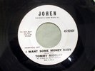 Tommy Ridgley Promo 45 Johen 9200 V+ Cond. I Want Some Money Baby/All My Love Be