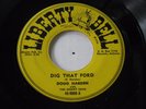 ARIZONA ROCKABILLY 45 - DOUG HARDEN &DESERT SUNS - DIG THAT FORD - LIBERTY BELL