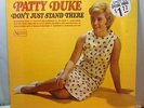 PATTY DUKE / DON'T JUST STAND THERE - Sealed LP (1965)