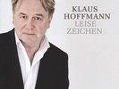 Leise Zeichen Klaus Hoffmann