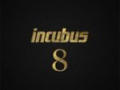 INCUBUS 8 LP Vinyl NEW 2017