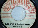 Paragons / I. Roy ?– Left With A Broken Heart / Devil's Brother In Law (Andy's)