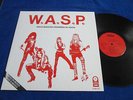 W.A.S.P. ?W.A.S.P. / I Wanna Be Somebody  12