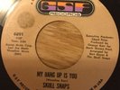 northern soul SKULL SNAPS my hang up is you ORIGINAL USA 45