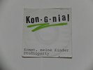 Kon.G.nial Kongnial - Kommt meine Kinder / Studioparty Austria 7