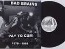 Bad Brains - Pay To Cum 1979-1981 LP H.R. Minor Threat Scream D.C. Hardcore Punk