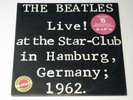 BEATLES - LIVE AT STAR CLUB HAMBURG 1962, LS-2-7001 LINGASONG 2LP MASTERDISC