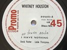 WHITNEY HOUSTON • I have nothing • RARE 45 12