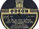 Hans Albers - Ich bin der Hans im Glück / In 24 Stunden - 1933