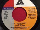 GREG PERRY   IT TAKES HEART   ALFA PROMO   RARE NORTHERN SOUL BOOGIE 45 VG+