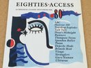 VARIOUS Eighties Access 1989 UK  vinyl LP EXCELLENT CONDITION 80's