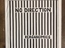 NO DIRECTION-REAGANOMICS 45 1983 PUNK KBD THE MAD THE FIX NECROS JFA GERMS
