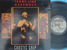 Front Line Assembly ORIG DUT LP Caustic Grip ’90 NM Tird Mind Industrial Alt Roc