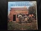 Motherlode - When I Die