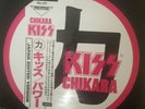 KISS CHIKARA PICTURE DISC LÍMITED EDITION  MADE IN  JAPAN