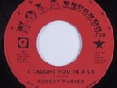 Northern Soul 45 ROBERT PARKER I Caught You In A Lie NOLA HEAR