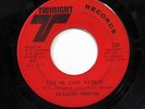 RENALDO DOMINO-LET ME COME WITHIN /I'M A GOOD MAN ON TWINIGHT NORTHERN FUNK 45