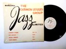 CARMEN LEGGIO GROUP w/ Henry Grimes JAZZ UNLIMITED 1st press DG, shrink NM-