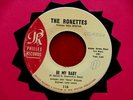 RONETTES  BE MY BABY  IN DEMAND  TEDESCO AND PITMAN  PHILLES 116  SOUL 45