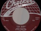 LITTLE WALTER Oh Baby/Rocker ORIG BLUES 45 Checker *hear*