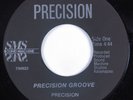 Funk/Sweet Soul 45 PRECISION Precision Groove SMS HEAR