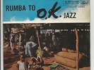 O.K. JAZZ ORCHESTRA UK EP LONINGISA SERIES AFROBEAT RUMBA See condition