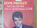 ELVIS PRESLEY We Call On Him/You'll Never Walk Alone 45 w/Pic Sleeve RCA 47-9600