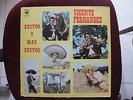 VICENTE FERNANDEZ EXITOS Y MAS EXITOS VOLVER VOLVER  LP  USED  NORTEÑO