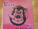 HEAD CAT - Live at San Francisco 2008, MOTORHEAD