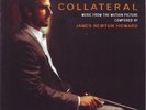 COLLATERAL (Music by James Newton Howard) Edition INTRADA