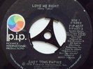 Gary Toms Empire - Love Me Right - 1975 P.I.P. (VG+)