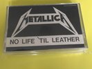 Metallica RARE No Life 'til Leather Cassette
