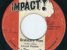 Lloyd Parks - Ordinary Man / Dub - Impact / Randy's 7
