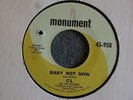 NORTHERN SOUL 45 CL and the Pictures Baby Not Now Monument 958 M- HEAR MP3