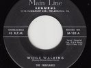 FABULAIRES - Main Line 103 - While Walking / No No - 1958 DOO-WOP 45 (original)