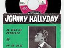 JOHNNY HALLYDAY JE VEUX ME PROMENER 45 TOURS VOGUE HOLLANDAIS PAYS-BAS HOLLAND