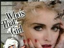 NEW  MADONNA WHO'S THAT GIRL 12
