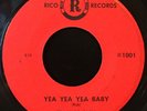 Frankie Rich -Yea Yea Yea Baby- Mod Garage Rockabilly 45 on Rico - Hear