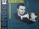 HENRYK SZERYNG - BACH SONATS & PARTITAS for VIOLIN ODEON ODX 122/4
